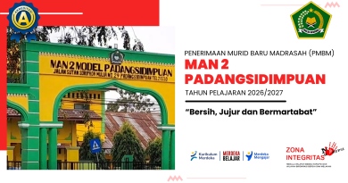 SEGERA DIBUKA! Penerimaan Murid Baru Madrasah (PMBM) MAN 2 Padangsidimpuan TP. 2026/2027, JANGAN SAMPAI TERLEWATKAN!